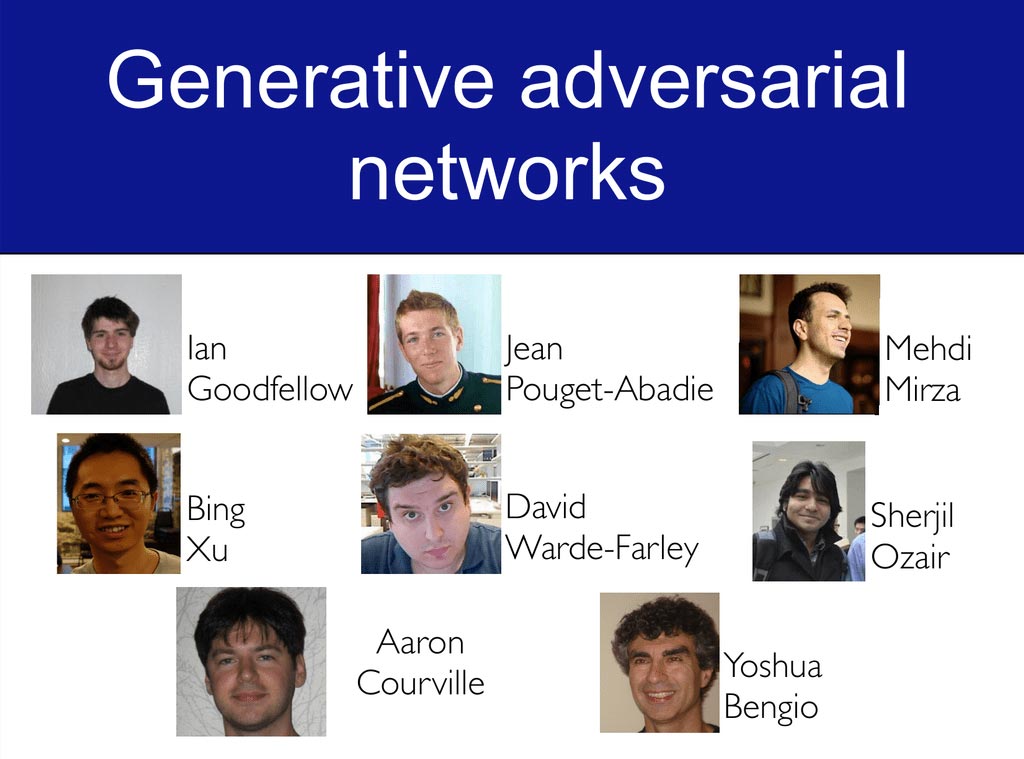 Goodfellow, Pouget-Abadie, Mirza, Xu, Warde-Farley, Ozair, Courville, Bengio